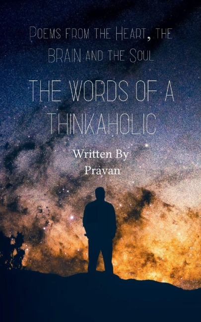 Words of a Thinkaholic