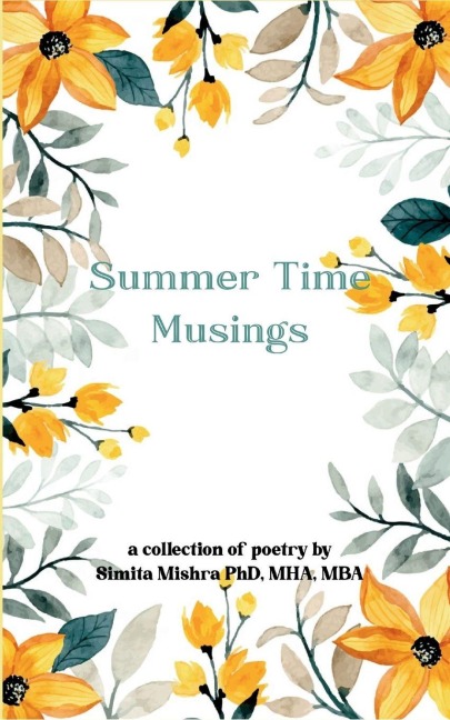 Summer Time Musings