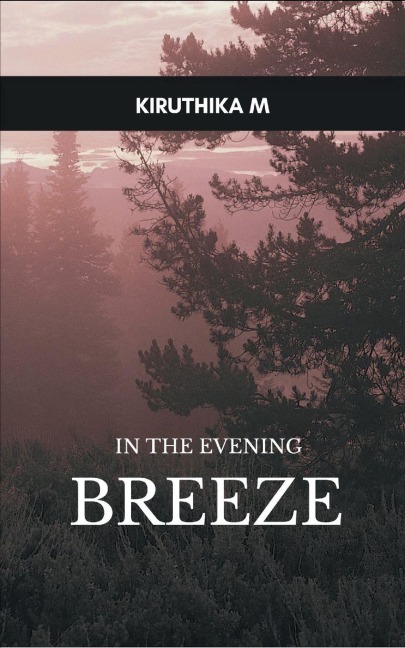 In the evening breeze