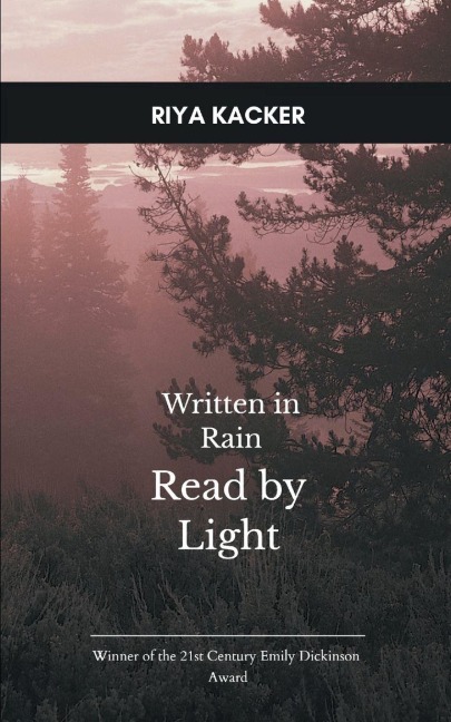 Written in Rain, Read by Light
