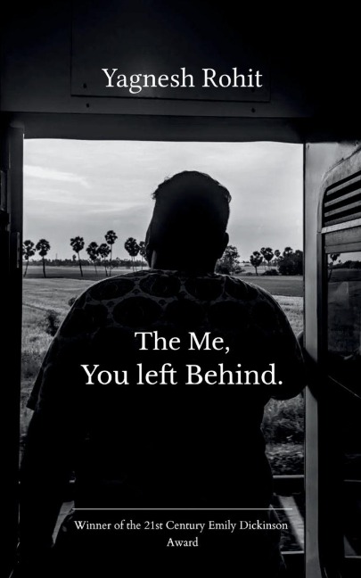 The me, You left behind.