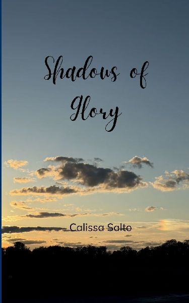 Shadows of Glory