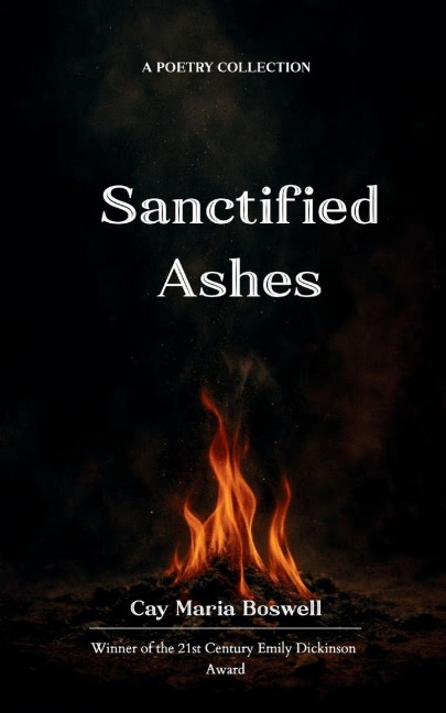 Sanctified Ashes