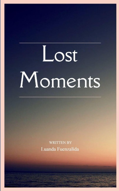 Lost Moments
