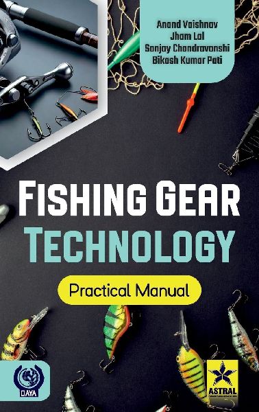 Fishing Gear Technology: Practical Manual