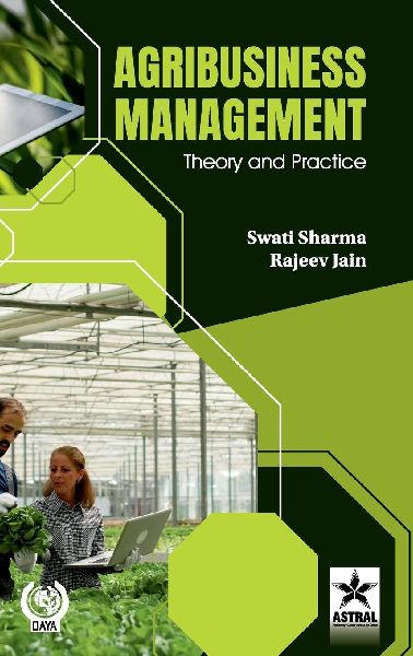 Agribusiness Management: Theory and Practice