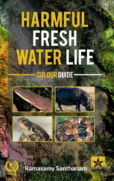 Harmful Freshwater Life: Colour Guide