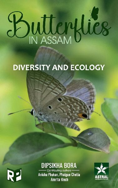 Butterflies in Assam: Diversity and Ecology