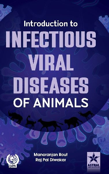 Introduction to Infectious Viral Diseases of Animals