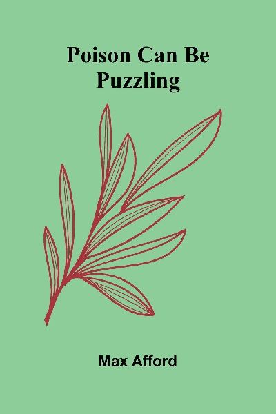 Poison Can Be Puzzling