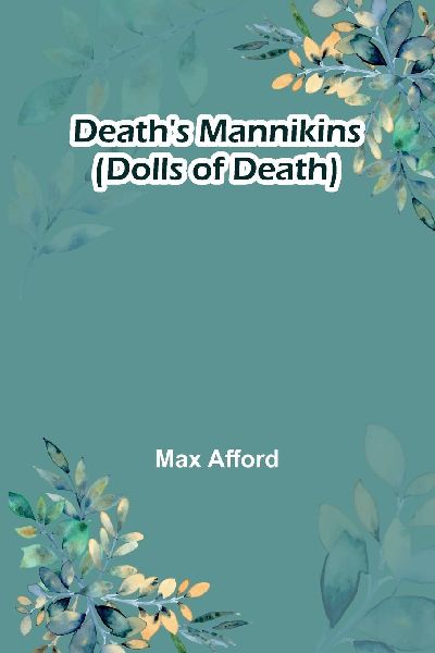 Death'S Mannikins (Dolls Of Death)