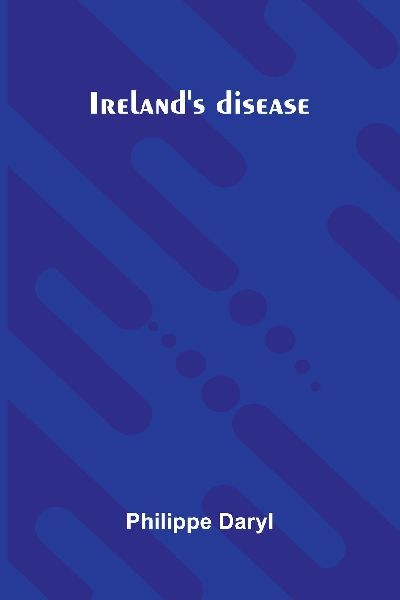 Ireland'S Disease