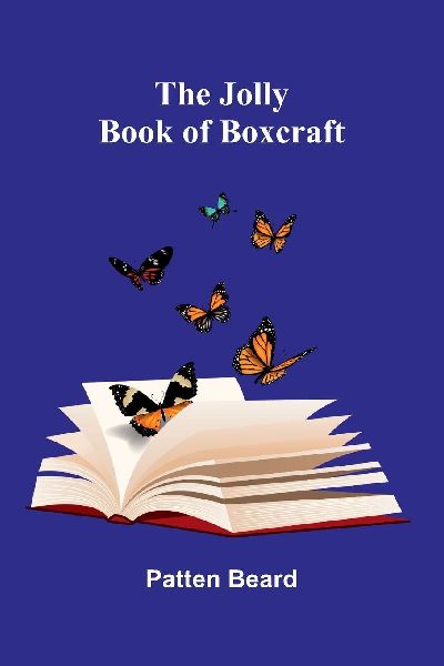 The Jolly Book Of Boxcraft