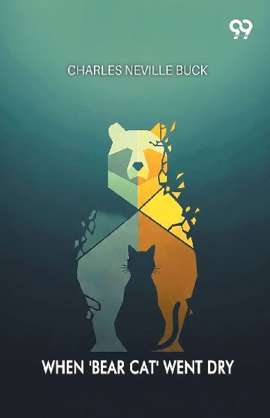 When Bear Cat Went Dry