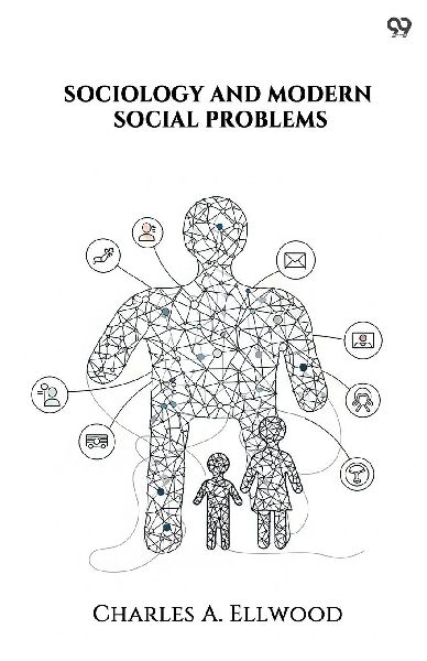 Sociology And Modern Social Problems