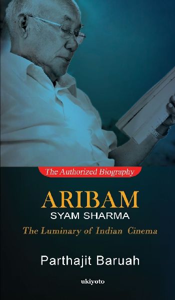 Aribam Syam Sharma: The Luminary of Indian Cinema