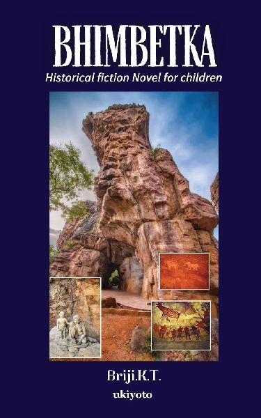 Bhimbetka | Historical fiction Novel for children