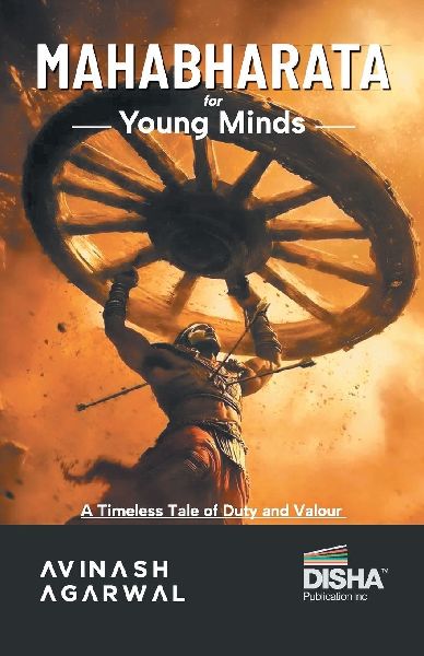 Disha Mahabharata for young Minds - English Edition | Student Takeaways and Reflections | Timeless mythology Tale/ Story of Valour, Wisdom and Virtue for Children/ Kids/ Teenagers & Parents