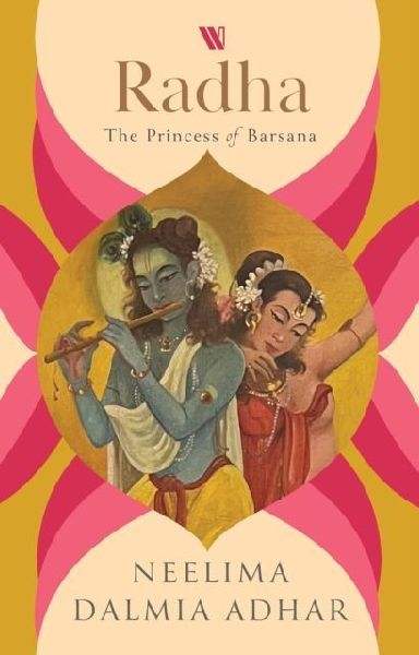 Radha: The Princess of Barsana