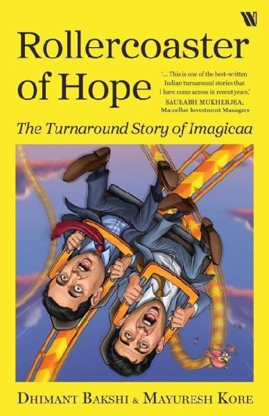 Rollercoaster of Hope: The Turnaround Story of Imagicaa