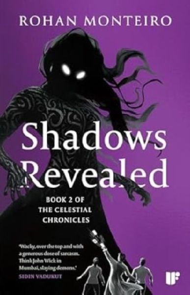 Shadows Revealed: Book 2 of Celestial Chronicles