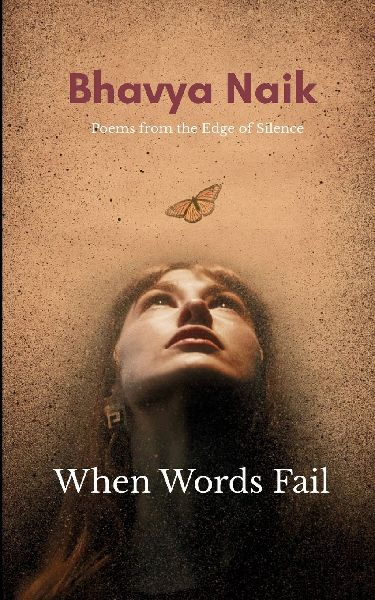 When Words Fail  Poems from the Edge of Silence