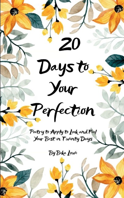 2O Days to Your Perfection