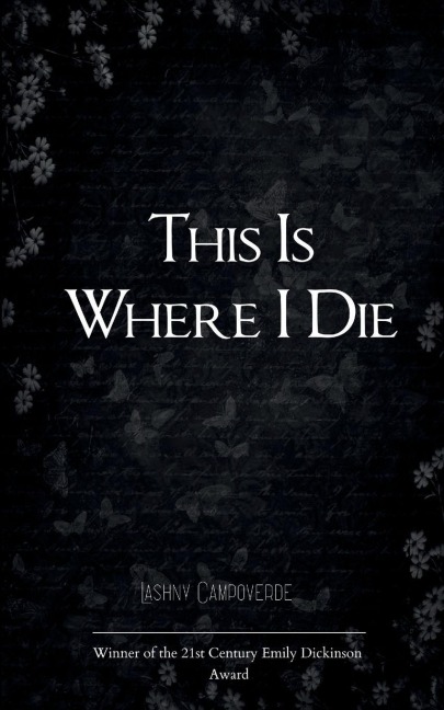This Is Where I Die