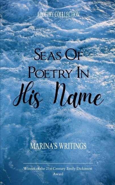 Seas Of Poetry In His Name