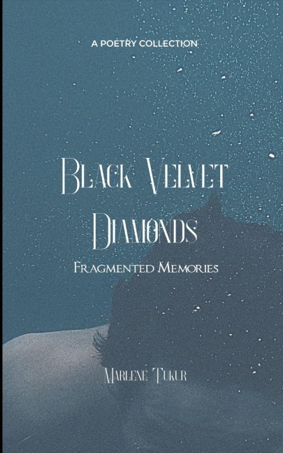 Black Velvet Diamonds