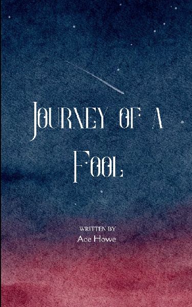 Journey of a Fool