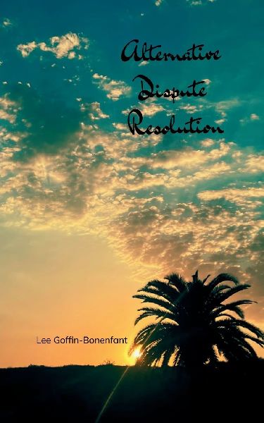 Alternative Dispute Resolution