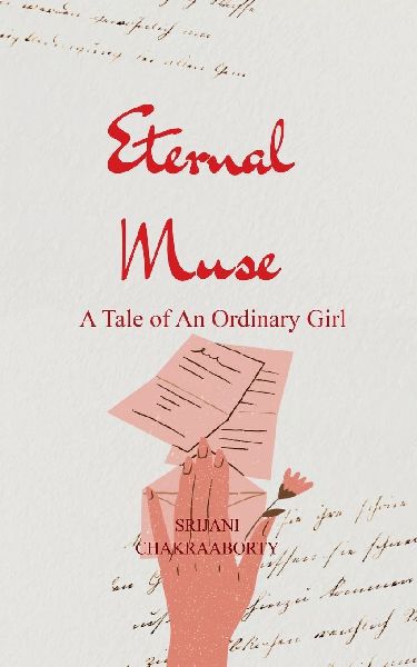 Eternal Muse  A Tale of an Ordinary Girl