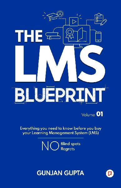 The LMS Blueprint Volume 01