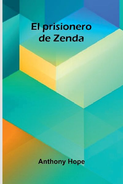 El Prisionero De Zenda