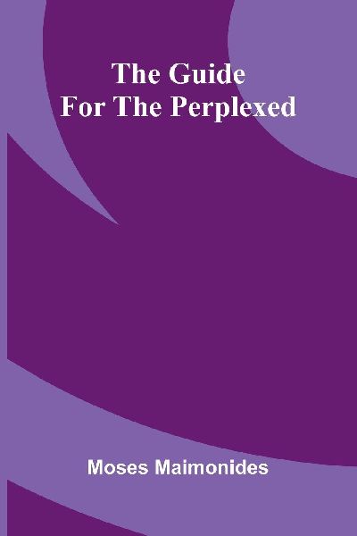 The Guide For The Perplexed