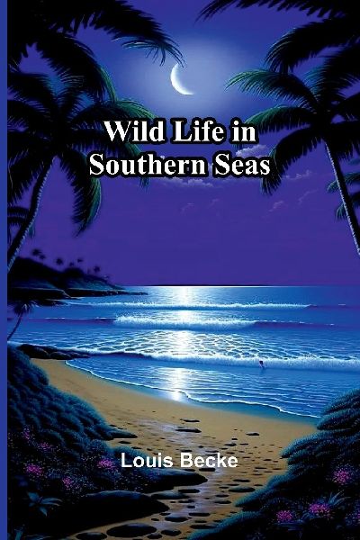 Wild Life In Southern Seas