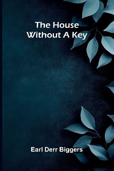 The House Without A Key