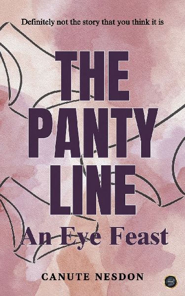 The Panty Line: An Eye Feast