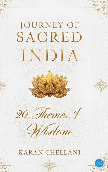 Journey of Sacred India - 20 Themes of Wisdom
