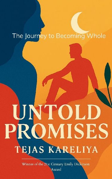 Untold Promises The Journey to Becoming Whole