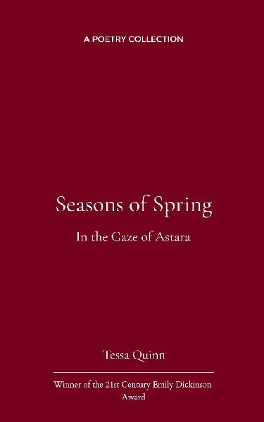 Seasons of Spring In the Gaze of Astara