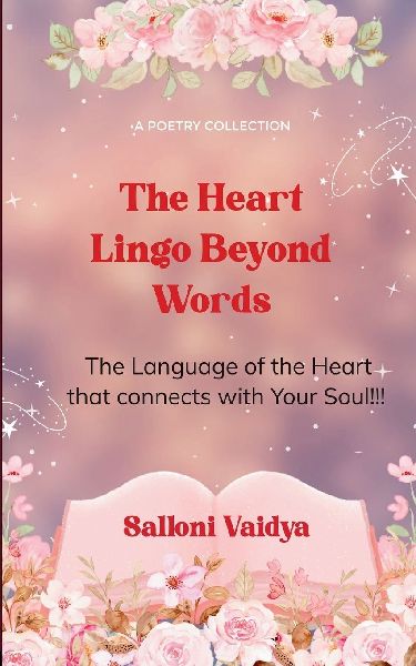 The Heart Lingo Beyond Words The Language of the Heart that connects with Your Soul!!!