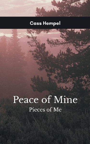 Peace of Mine Pieces of Me