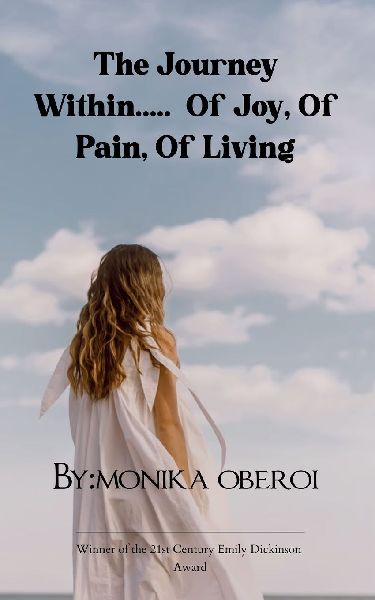 The Journey Within.... Of Joy, Of Pain, Of Living