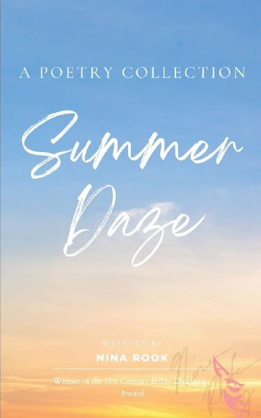 Summer Daze  A Month of Thoughts