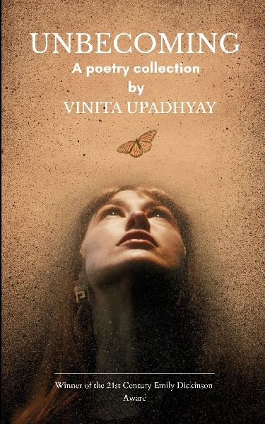 Unbecoming - poems of loving, losing, and learning to belong to myself again