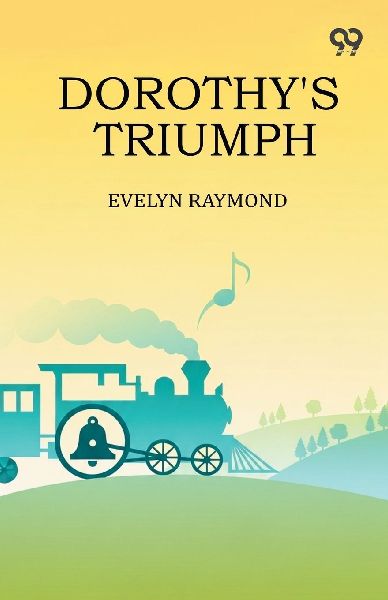 Dorothys Triumph