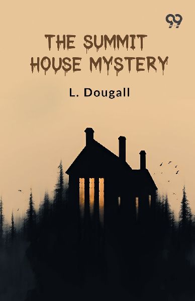 The Summit House Mystery