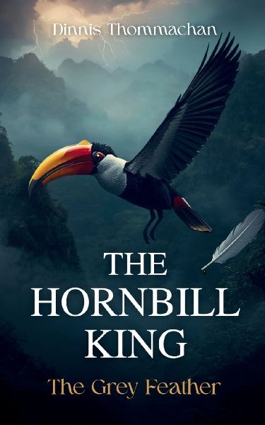 The Hornbill King: The Grey Feather